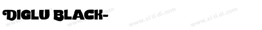 Diglu Black字体转换